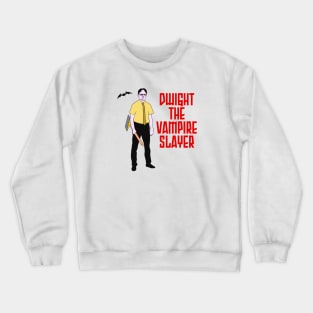 Dwight the Vampire Slayer Crewneck Sweatshirt